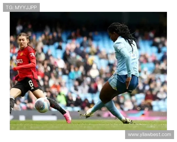 切尔西女足迎战曼城女足巅峰对决精彩赛事即将上演